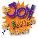 The Joy of $aving Money